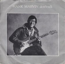Hank marvin don talk - don't,