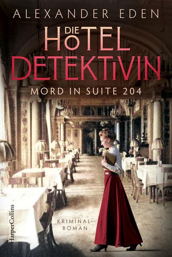 Die hoteldetektivin - die, |