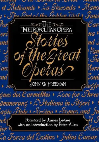 Metropolitan opera stories - metropolitan,