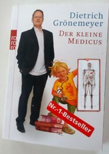DIETRICH GRÖNEMEYER - DER KLEINE MEDICUS - 2005 - gebundene Ausgabe - wie NEU!!!