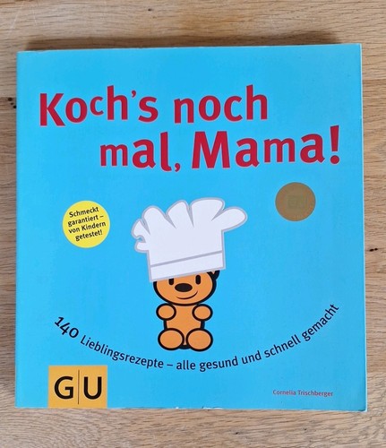 Koch nochmal mama - koch's, mama: