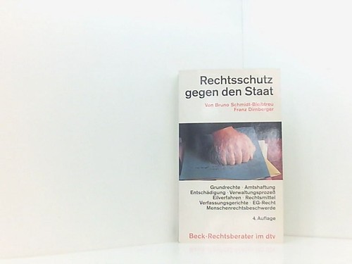 Rechtsschutz gegen den - , staat