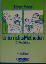 UnterrichtsMethoden II: Praxisband von Hilbert Meyer