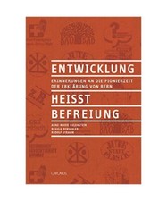 Entwicklung heisst Befreiung