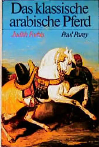Das klassische arabische pferd - arabische,
