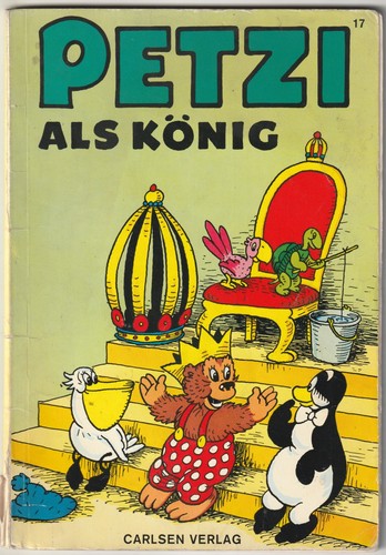 Petzi 17 als könig - petzi, #17
