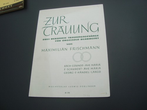 Orgel notenheft zur - orgel, trauung