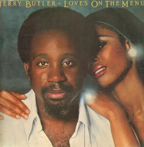 Jerry butler loves the - loves, on