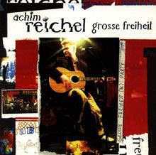 Grosse Freiheit von Reichel,Achim | CD | Zustand sehr gut