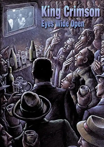 King crimson eyes wide open - crimson,