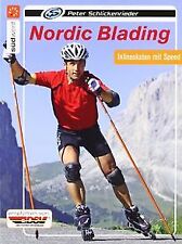 Nordic Blading: Inlineskaten mit Speed von Schlicke... | Buch | Zustand sehr gut
