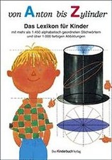 Von Anton bis Zylinder: Das