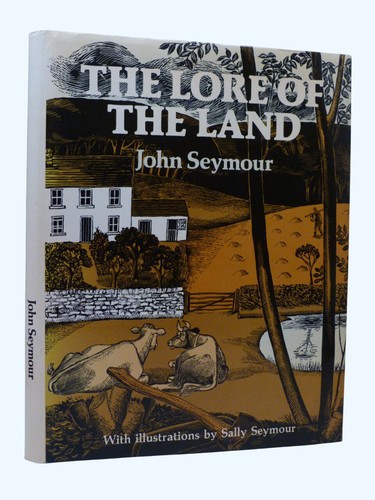 John seymour the lore - john,