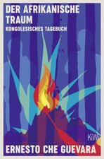 Der afrikanische Traum | Ernesto Che Guevara | deutsch