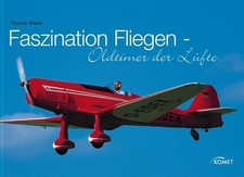 Faszination Fliegen: Oldtimer