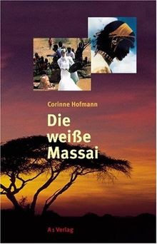 Die weiße massai von - die, hofmann