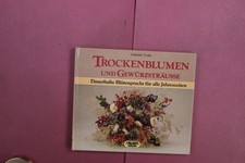 374026 Gabriele Vocke TROCKENBLUMEN UND GEWÜRZSTRÄUSSE Falken Verlag Dauerhaft