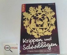 Krippen und Schwibbögen