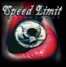 SPEED LIMIT- Moneyshot CD
