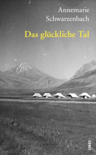 Annemarie schwarzenbach das - /,