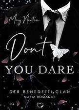 Dont you dare mafia - you, romance