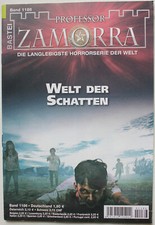 Professor Zamorra Nr. 1186 / 1. Auflage " Welt der Schatten " vom 12.11.2019