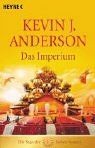 Das Imperium. Die Saga der Sieben Sonnen 1. von Kevin J.... | Buch | Zustand gut