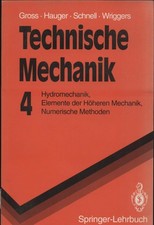 Technische Mechanik - Band 4 Schnell, W., Dietmar Gross  und Werner Hauger: