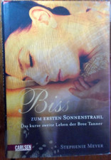 Biss zum ersten Sonnenstrahl von Stephenie Meyer