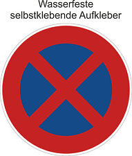 Halteverbot ´s Aufkleber