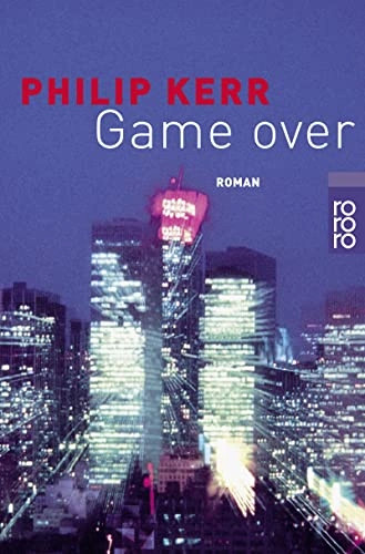 Philip kerr game over - over, thriller