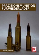 Albrecht: Präzisionsmunition