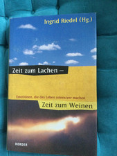 Riedel, Ingrid: Zeit zum Lachen - Zeit zum Weinen