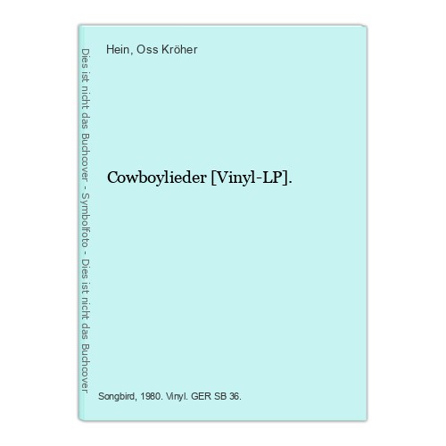 Cowboylieder vinyl hein - [vinyl-lp].,