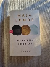 Die Letzten ihrer Art Roman