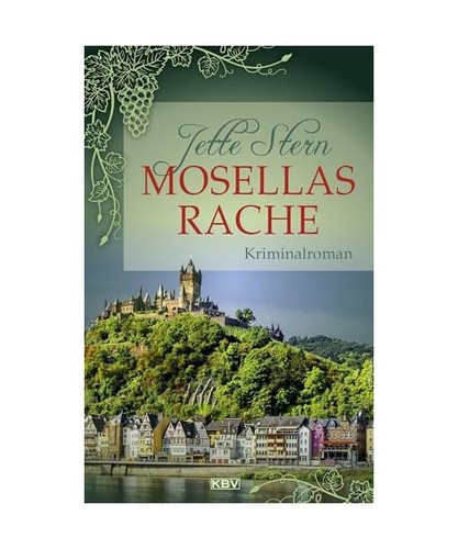 Mosellas rache kriminalroman - mosellas, rache: