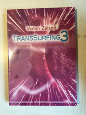 Transsurfing 3 vorwärts in