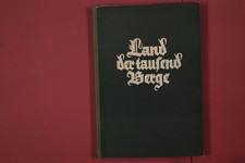 325445 Josef Bergenthal LAND DER TAUSEND BERGE Sauerland-Verlag Sauerland,