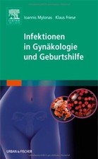Infektionen in Gynäkologie und Geburtshilfe von Ioannis Myl... | Buch | guter Zustand