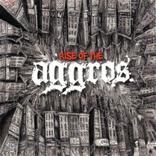 Aggros - Rise Of The Aggros