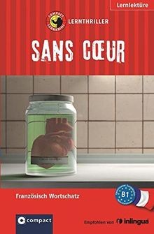 Sans cœur lernthriller - sans,