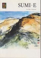 Sumi-e (Colour Book Series) Uchiyama, Ukai and Don Kenny (Übers.):