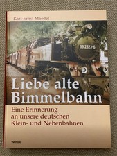Karl-Ernst Maedel - Liebe alte Bimmelbahn