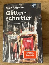 Glitterschnitter: Roman von