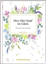 Herz über Kopf ins Glück. Wo