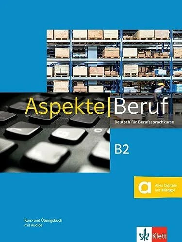 Aspekte beruf deutsch für - beruf, b2: