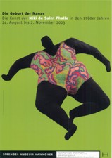 Plakat Kunst: Sprengel Museum - Die Geburt der Nanas - Niki de Saint Phalle / 5