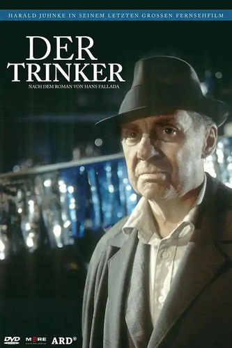 Der trinker hans - trinker, fallada
