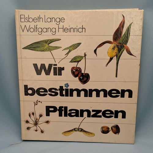 Wir bestimmen pflanzen - bestimmen,