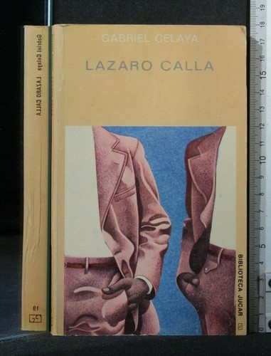 Lazaro calla gabriel celaya - lazaro, calla.